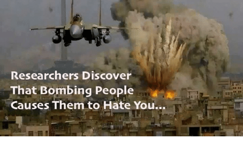 researchers-discover-that-bombing-people-causes-them-to-hate-you-4979143